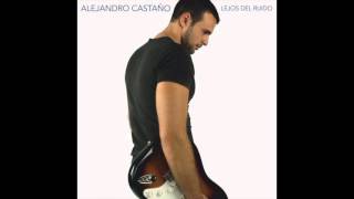 Video thumbnail of "Alejandro Castaño - Lejos del ruido (Full album)"