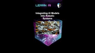 Integrating AI Models into Robotic Systems #ai #artificialintelligence #machinelearning #aiagent