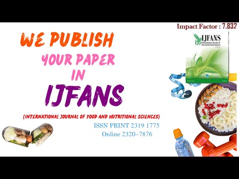 How to Publish Your paper in International Journal of Food and Nutritional Sciences publication