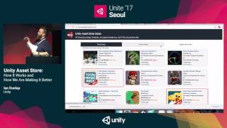 Unite '17 Seoul - Unity Asset Store How It Works and How We Are Making It Better