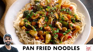 Veg Pan Fried Noodles | Soy Chilli Garlic Noodles | वेज पाँन फ़्राइड नूडल्स | Chef Sanjyot Keer