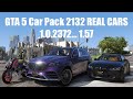 GTA 5 Car Pack 2132 REAL CARS 1.0.2372... 1.57