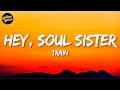 Train - Hey, Soul Sister (Lyrics)