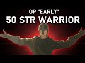 Dark Souls 2 : OP Early 50 STR Warrior