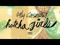 Capture de la vidéo Ugly Casanova - Hotcha Girls