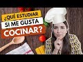 ¿Qué carrera estudiar si me gusta cocinar? Carreras universitarias para los amantes de la comida