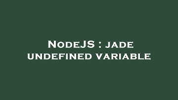 NodeJS : jade undefined variable