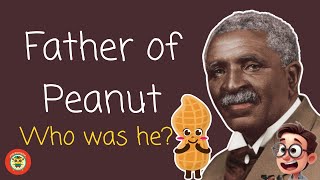 George Washington Carver: The Peanut Genius  Biography for Kids