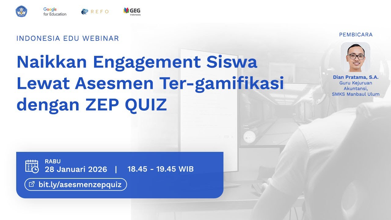 Naikkan Engagement Siswa Lewat Asesmen Ter-gamifikasi dengan ZEP QUIZ