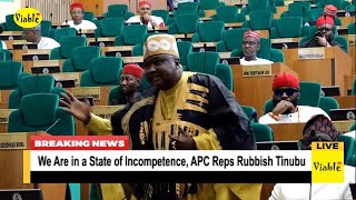 We Are In A State Of Incompetence, Apcs Ado-Doguwa Rubbishes Tinubu