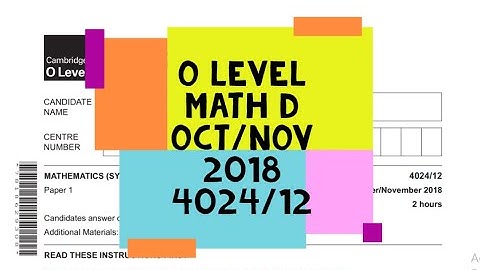 O Level Math D Paper 1 4024/12 Oct/Nov 2018