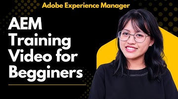 "AEM Training for Beginners | Complete Adobe Experience Manager Training from Scratch"