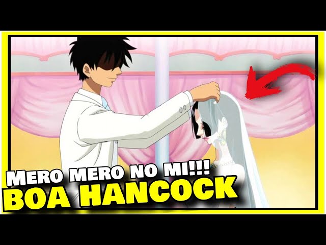 Awakening of Boa Hancock's Mero Mero no Mi Explained! 