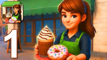 Cafe Life: Restaurant Game - Gameplay Walkthrough Part 1 - Create Your Dream Cafe (iOS, Android)