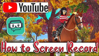 Star Stable HOW TO START A YOUTUBE CHANNEL 🎥 Part 1 - Recording Your Screen!