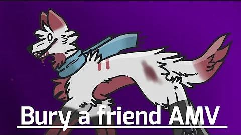 Bury a friend AMV (Foxer's edgy backstory i guess) (old disgusting trash)