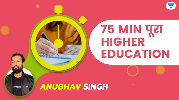 NTA UGC NET 2021 | Complete Higher Education in 75 Minutes | by Anubhav Singh