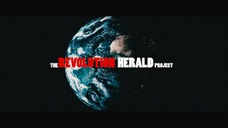 The Revolution Herald Project - Prologue