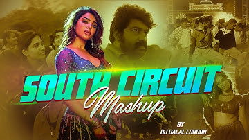 South Dance Mashup | Circuit Music | DJ Dalal London | Super Hit Malayalam Songs 2024