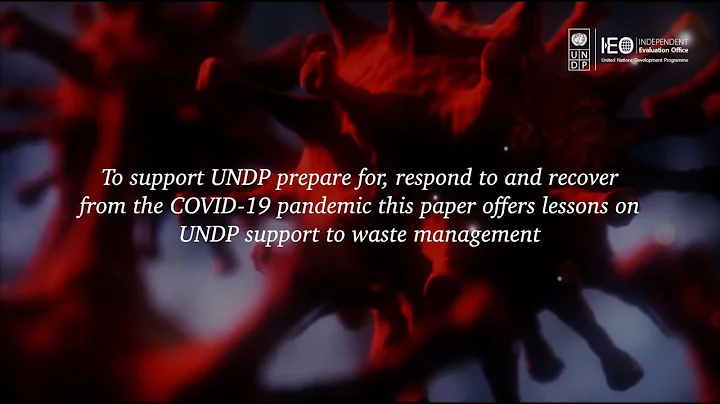 Responding to COVID-19: Evaluation lessons from UNDP support to waste management