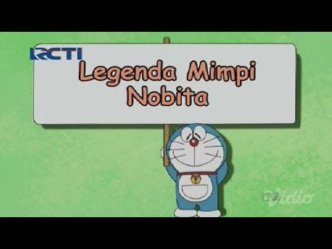 Doraemon bahasa indonesia 26 nov 2017 -  Legenda mimpi nobita