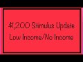 $1,200 Stimulus Check Update for Low Income, No Income, SSA, SSDI, SSI - Monday, November 30 Update
