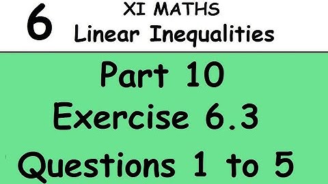 Kerala State 11th math - Chapter 6 - Linear Inequalities - Part 10 - Exercise 6.3 - Questions 1 to 5