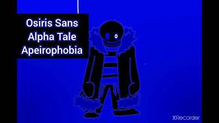 Osiris Sans Theme ( Apeirophobia ) Alpha tale