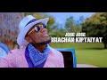 Jose Isiachan Kiptaiyat Official Video SMS SKIZA 95211824 TO 811