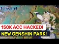 150K+ ACCOUNTS HACKED! Real Life Genshin Park! News Digest! | Genshin Impact