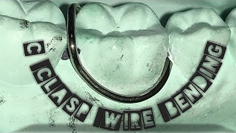 #CClaspWireBending C Clasp wire bending step by step