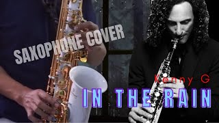 In the Rain Kenny G saxophone cover by AnondF