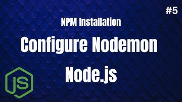 How to Integrate Nodemon in a Node js Project