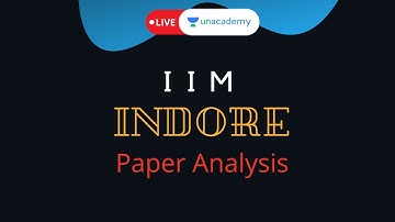 CAT 2013,2014 | IIM Indore Question Paper Analysis | By Bharat gupta LIVE on Unacademy CATalyst