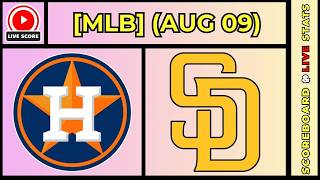🔴 Houston Astros vs San Diego Padres | MLB Baseball August 9, 2026 Live SCOREBOARD EN VIVO