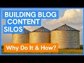 Blog Content Silos (Use Them To Rank #1?) - Why Use Them & Setup Tutorial For Wordpress