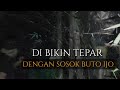 🔴LIVE || BUTO IJO PENGHUNI BAMBU ANGKER [PENELUSURAN]