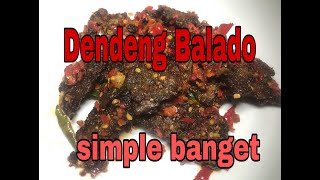 RESEP MEMBUAT DENDENG BALADO GAK PAKE RIBET !!!!!!!!