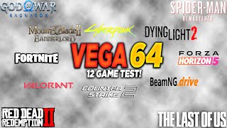 Rx Vega 64 I5 10400F - Test In 12 Games In 2025