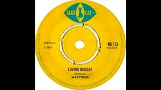 The Maytones Loving Reggae
