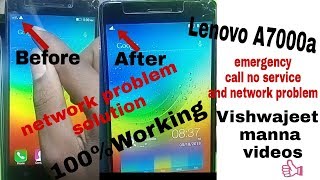Lenovo A7000a  Network Problem Emergency  no Servic Solutions