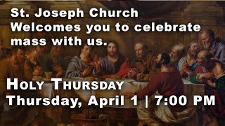 Thursday, April 1, 2021 7:00 PM Mass