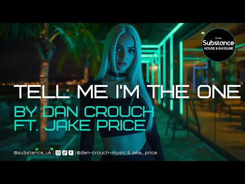 Dan Crouch Ft. Jake Price - Tell Me I'm The One