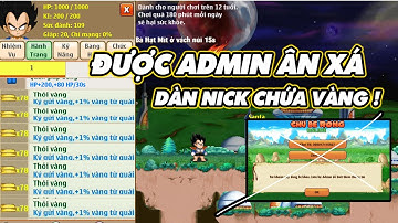 Ngọc Rồng Online -  Bất Ngờ Được Mở Khóa Dàn Nick Chứa 10 Tỷ Vàng