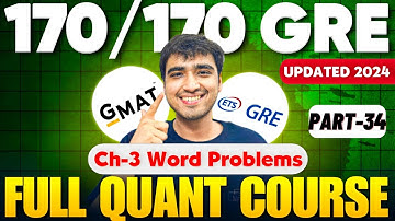 Ch:3 Pt-34 | GRE Test & GMAT 2024 Prep | Real GRE Exam Questions for a Perfect 170 in GRE Quant
