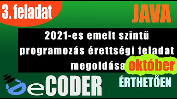Programozás emelt szintű érettségi megoldása 2021 október - 3. feladat (JAVA)