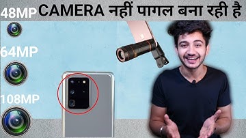 Smartphone Camera Gyan - MegaPixel, 48MP vs 64MP vs 108mp, Pixel Size, OIS VS EIS, Telephoto Lens