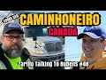 Como ser CAMINHONEIRO no Canadá | Zarillo Talking To Rubens do canal Roda Fria #48