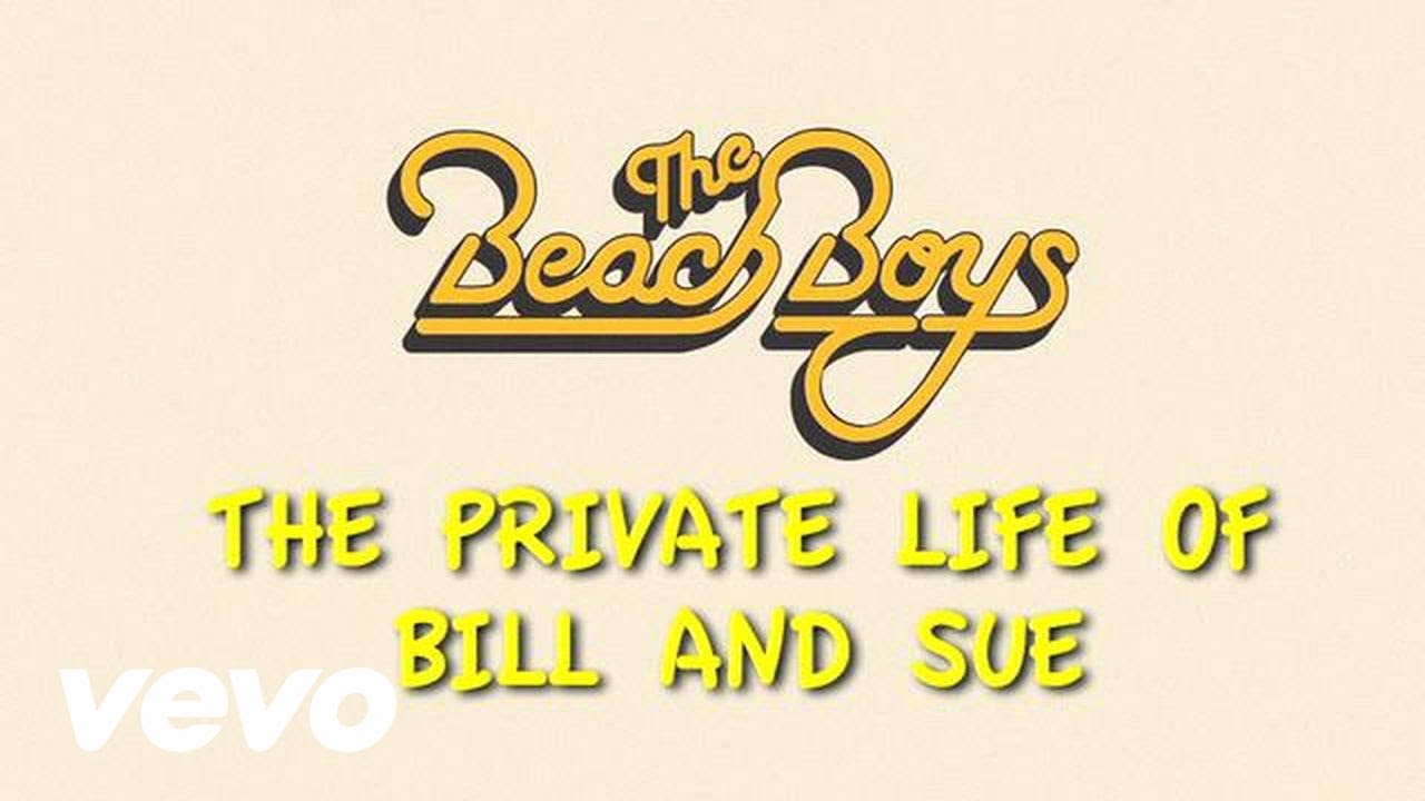 The Private Life Of Bill And Sue (Lyric Video) The Private Life Of Bill And Sue (Lyric Video)
