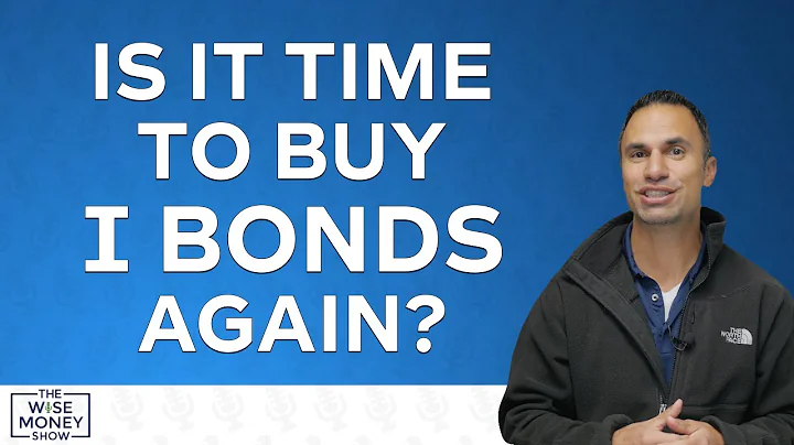 Is It Time to Buy I Bonds Again?